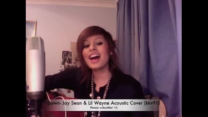 Момиче пее Down на Jay Sean (acoustic) 