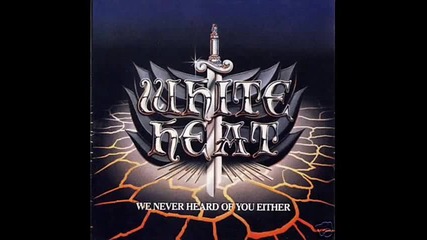 White Heat - Crazy For You