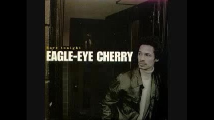 Eagle Eye - Cherry - Save Tonight