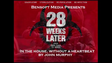 In a House, In a Heartbeat - John Murphy