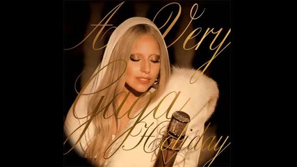 Lady Gaga " White Christmas " (free To A Very Gaga Holiday Album)
