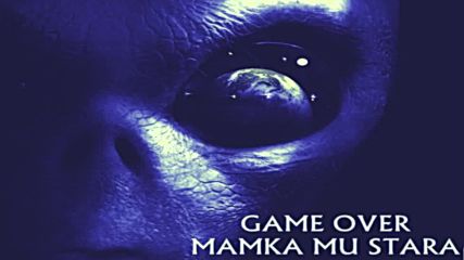 Game Over - Mamka mu stara