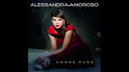 Alessandra Amoroso - Difendimi Per Sempre