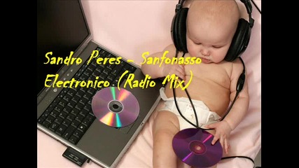 Веселба ... Sandro Peres - Sanfonasso Electronico ( Radio Mix ) 