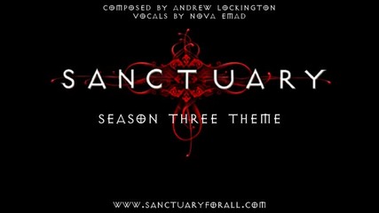 Sanctuary Season Three Theme