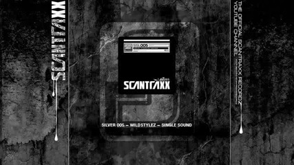 Silver 005 - Wildstylez - Single Sound