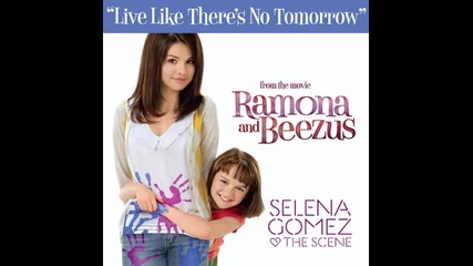 Цялата песен с превод! Selena Gomez and The Scene - Live Like There s No Tomorrow 