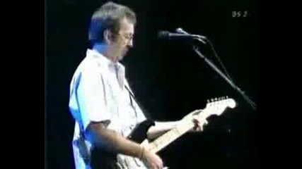 Eric Clapton - Have You Ever Loved A Woman