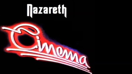 Nazareth - Cinema (1986 Full Album) with Cinema live track