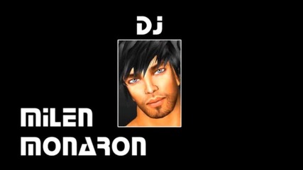 Dj Milen Monaron