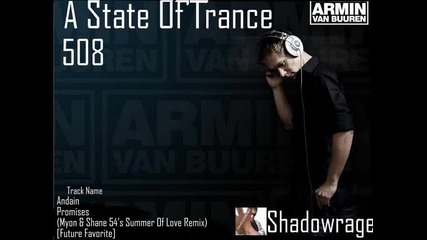 Armin Van Buuren in A State Of Trance 508 - Promises Future Favorite