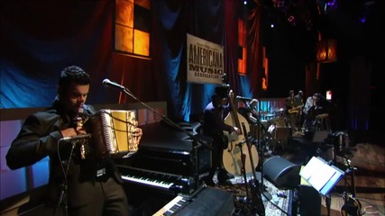 The Mavericks- " Come Unto Me " at the 2012 Americana Music Festival