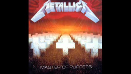 Metallica - Master Of Puppets