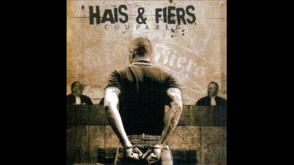 Hais & Fiers - Rac'n'oi!