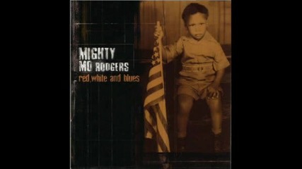 Mighty Mo Rodgers - Redneck Blues