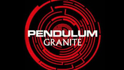 Pendulum - Granite