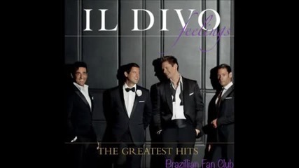 Il Divo - Can't Help Falling In Love