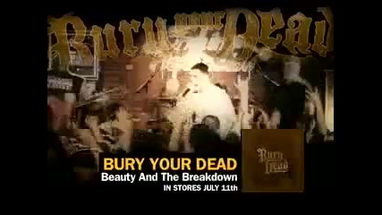 Bury Your Dead - 30second spot 