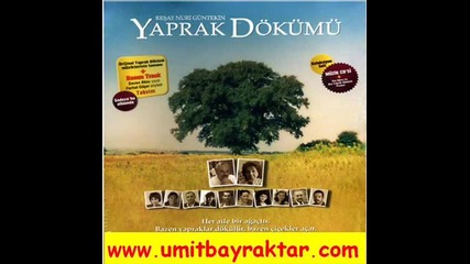 Toygar Isikli Gozyasi Agit Yaprak Dokumu музика от филма листопад 