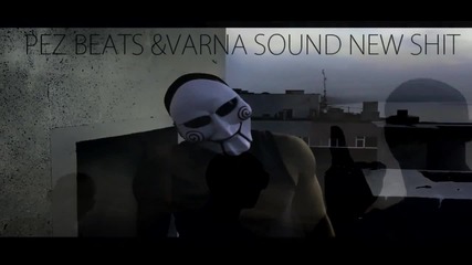Varna Sound - New Shit [ Pez Beats ]