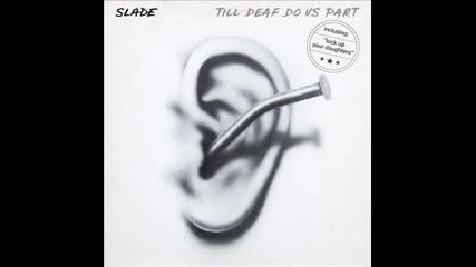 Slade - Lock Up Your Daughters