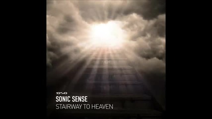 Sonic Sense - Stairway To Heaven [stairway To Heaven Ep]