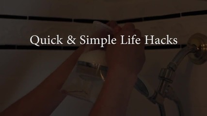 Quick and Simple Life Hacks - Част 1