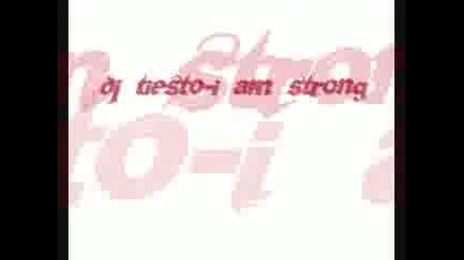 Текст! Dj tiesto - I am strong ^^