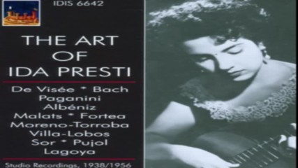 Ida Presti ✴ The Art of Ida Presti ✴ Studio Recordings (1938/1956) 2012