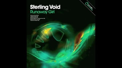 Sterling Void - Runaway Girl - (michael Gray Remix)