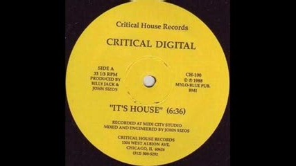 Critical Digital - Its House 1988