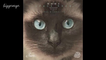 Wade - Space Rock ( Original Mix )