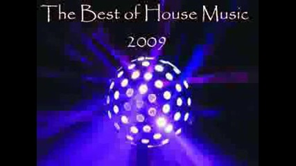 The Best of House Music 2009 - New Remix