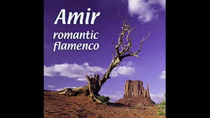 Amir - Romantic Flamenco