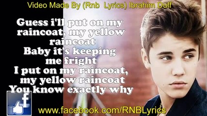 (2013) Justin Bieber - Yellow Raincoat (believe Acoustic)