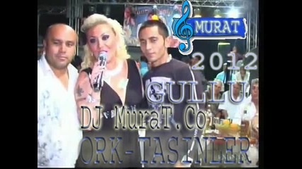 Ork-tasinler Milioner Ce Dj Murat.co 2012 2013