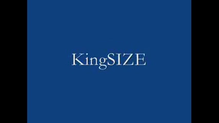 King Size - Офанзива