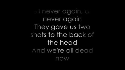 * текст и превод* I Never Told You What I Do for A Living - M C R 