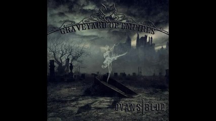 Evans Blue - Thank You (2012)