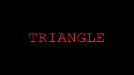 Triangle - Opening credits 