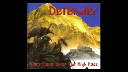 Defender - They Came Over The High Pass ( full album ) epic power metal