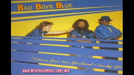 Bad Boys Blue - I Wanna Hear Your Heartbeat [ Sunday Girl ] 1986