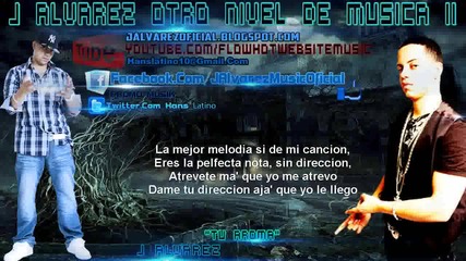J Alvarez - Tu Aroma (otro Nivel De Musica Reloaded) 2012