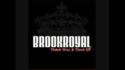 Brookroyal - Тear Мe Down