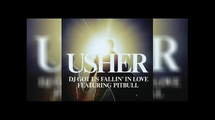 Usher feat. Pitbull - Dj Got Us Fallin In Love
