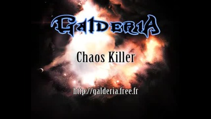 Galderia - Chaos Killer