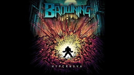 The Browning - Save The World