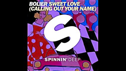 *2016* Bolier - Sweet Love ( Extended mix )