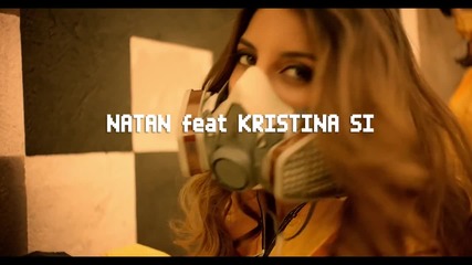 New!! Natan feat. Kristina Si - Ты готов услышать нет