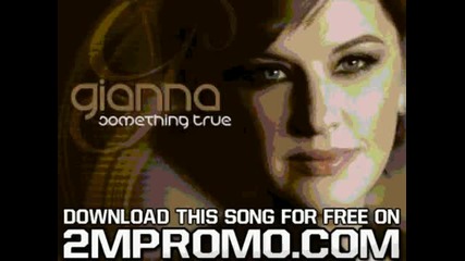 Gianna Something True Thing's That I Do